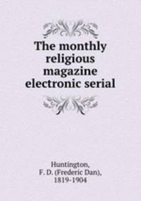 The monthly religious magazine electronic serial