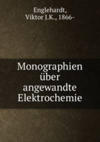 Monographien uber angewandte Elektrochemie