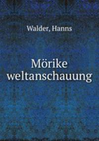 Morike weltanschauung