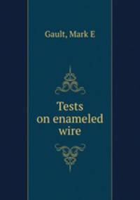 Tests on enameled wire