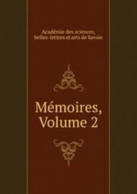 Memoires, Volume 2