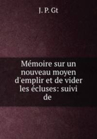 Memoire sur un nouveau moyen d