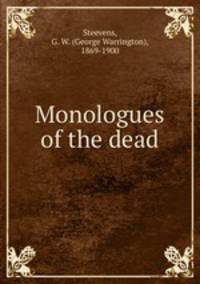 Monologues of the dead