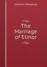 The Marriage of Elinor