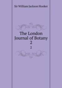The London Journal of Botany. 2