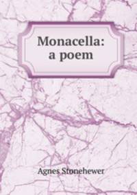 Monacella: a poem