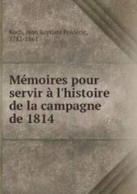 Memoires pour servir a l
