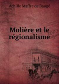 Moliere et le regionalisme