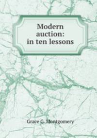 Modern auction: in ten lessons