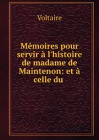 Memoires pour servir a l