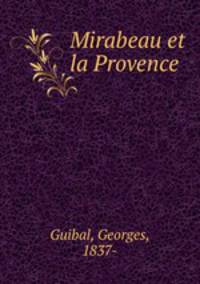 Mirabeau et la Provence