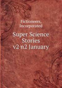 Super Science Stories v2 n2 January