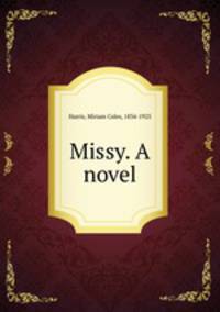 Missy. A novel