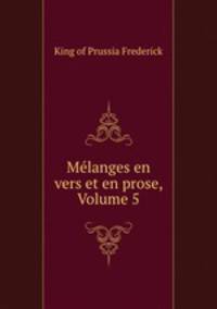Melanges en vers et en prose, Volume 5