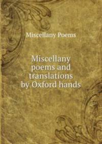 Miscellany poems and translations by Oxford hands