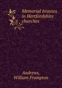 Memorial brasses in Hertfordshire churches