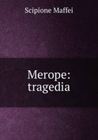 Merope: tragedia