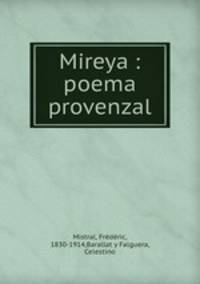 Mireya : poema provenzal