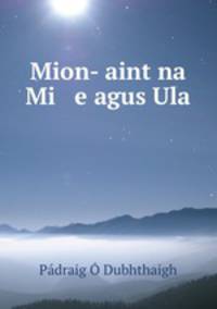 Mion-caint na Mi e agus Ula