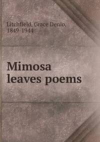 Mimosa leaves poems