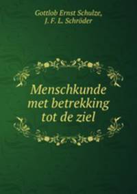 Menschkunde met betrekking tot de ziel