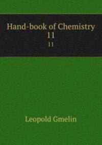 Hand-book of Chemistry. 11