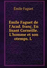Emile Faguet de l