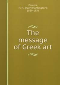 The message of Greek art