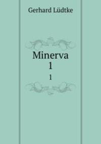Minerva. 1