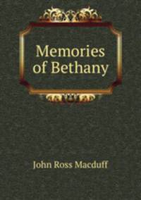 Memories of Bethany
