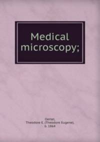 Medical microscopy;
