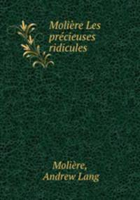 Moliere Les precieuses ridicules