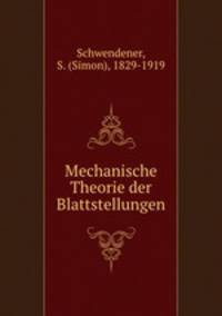 Mechanische Theorie der Blattstellungen