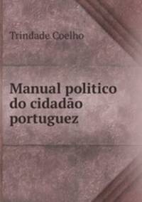 Manual politico do cidadao portuguez