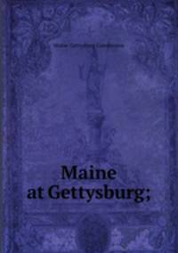 Maine at Gettysburg;