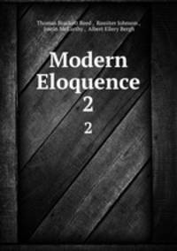 Modern Eloquence. 2