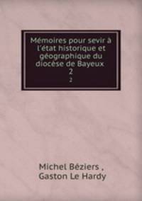 Memoires pour sevir a l