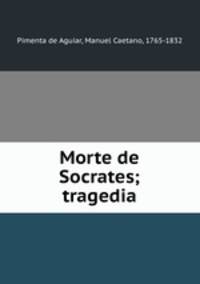 Morte de Socrates; tragedia