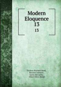 Modern Eloquence. 13