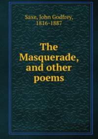 The Masquerade, and other poems