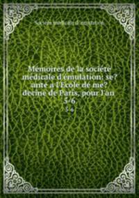 Memoires de la societe medicale d