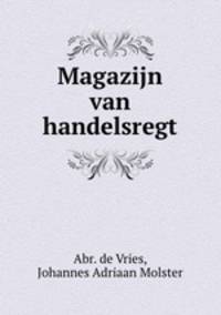 Magazijn van handelsregt