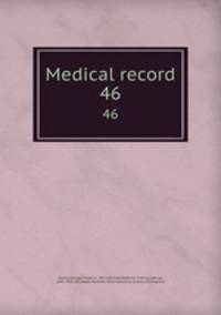 Medical record. 46