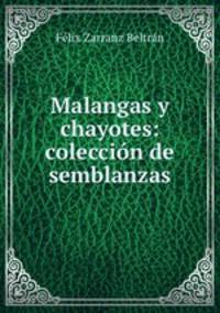 Malangas y chayotes: coleccion de semblanzas