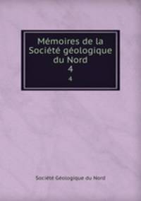 Memoires de la Societe geologique du Nord