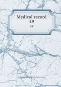 Medical record. 49