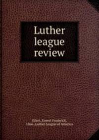 Luther league review