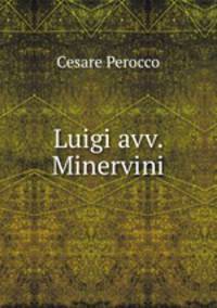 Luigi avv. Minervini