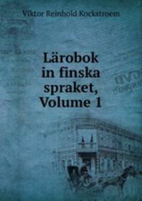 Larobok in finska spraket, Volume 1