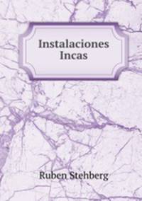 Instalaciones Incas